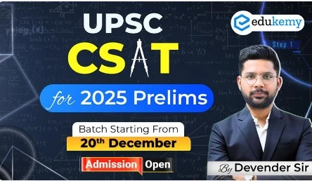 UPSC CSAT Course 2025 (Offline) - December Batch